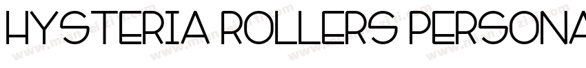Hysteria Rollers Personal Use Sans字体转换